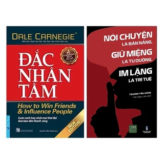 Combo 2 cuốn: Nói Chuyện Là Bản Năng, Giữ Miệng Là Tu Dưỡng, Im Lặng Là Trí Tuệ + Đắc Nhân Tâm