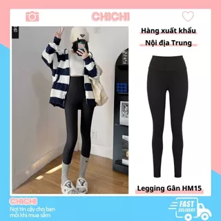 Quần legging nữ thun gân CAO CẤP hàng chuẩn xuất khẩu chất su đúc mềm mịn thoáng mát ChiChi HM15