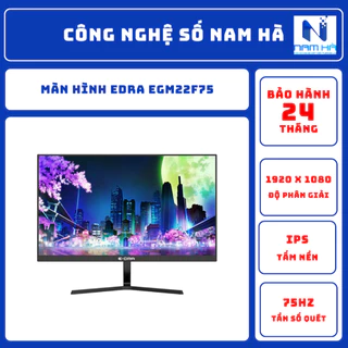 Màn Hình E-DRA EGM22F75 (21.5 inch - FHD - IPS - 75Hz - 5ms)