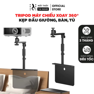 Tripod giá đỡ máy chiếu xoay 360° kẹp đầu giường, đặt kệ tủ - điều chỉnh góc xoay, độ cao