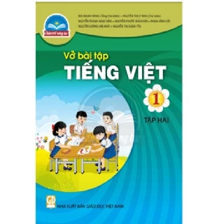 Sách Vở Bài Tập Tiếng Việt Lớp 1 Tập 2 Chân Trời Sáng Tạo (Kèm Bìa Bao Sách Và Tem Nhãn Tên)