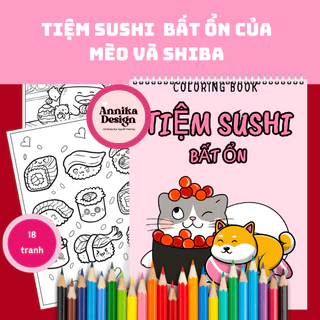 Tranh tô màu tiệm sushi bất ổn của mèo và shiba, bộ 18 tranh tô màu sushi cho các bé và người lớn - AnnikaDesign