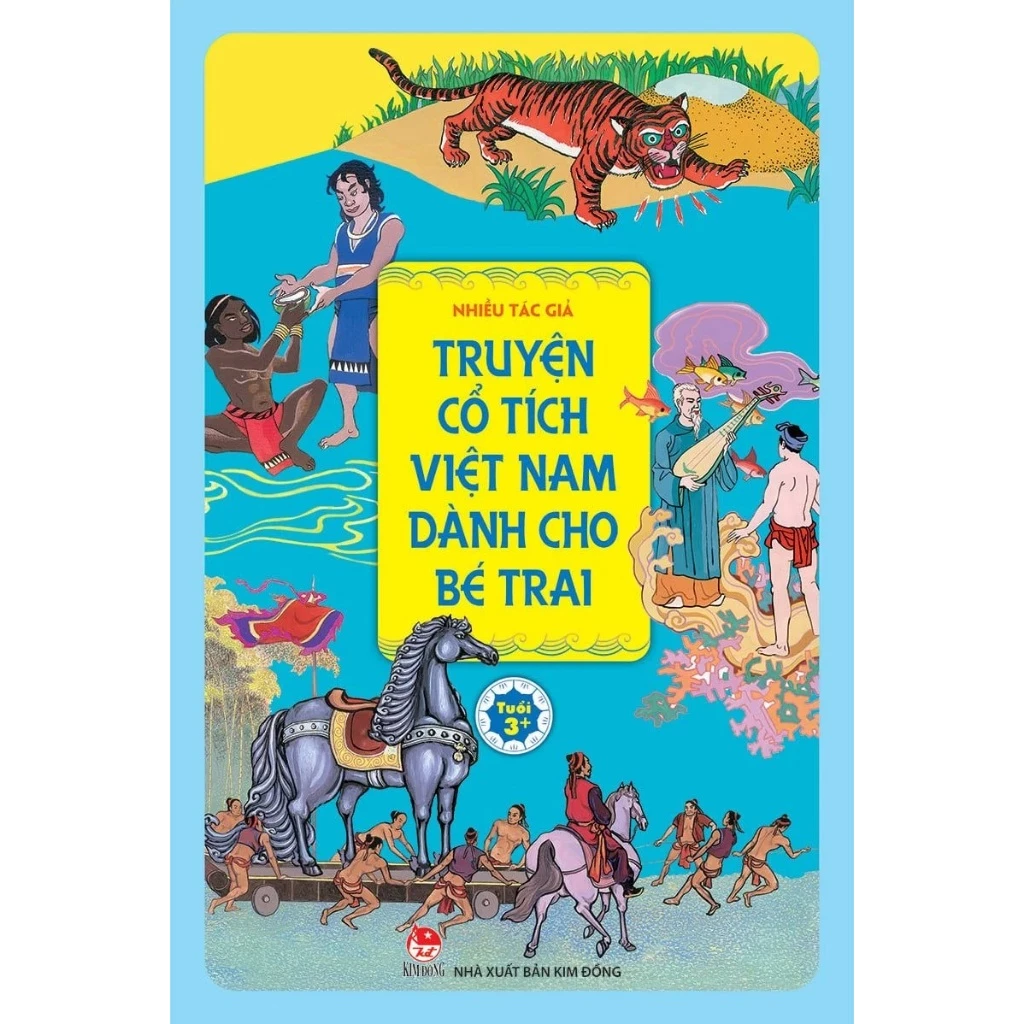 Sách truyện cổ tích Việt Nam dành cho bé trai, bé gái, truyện cổ tích được yêu thích, nhân hậu, can đảm, vv - [KĐ]