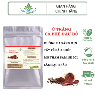 Bột Cà Phê Đậu Đỏ - Dưỡng Da Sáng Mịn, Làm Sạch Sâu, Mờ Thâm 200gr