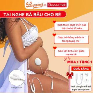 Tai nghe bà bầu cho bé PeeWees, hỗ trợ thai giáo, giúp thai nhi thông minh từ bụng mẹ