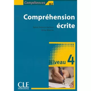 Sách tiếng Pháp - Comprehension ecrite Niveau 4