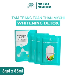 Tắm trắng MYCHI Whitening Detox Body Mask ủ trắng body, dưỡng da trắng hồng mềm mại 3 gói x 85ml