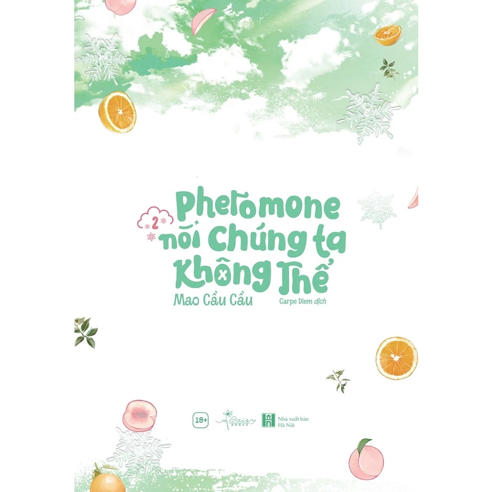 Sách - Pheromone Nói Chúng Ta Không Thể (Tập 2)