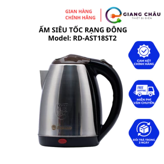 [CHÍNH HÃNG] Ấm siêu tốc Rạng Đông bình siêu tốc 1.8L, inox 304 cao cấp, tự ngắt khi sôi Model: AST18ST2