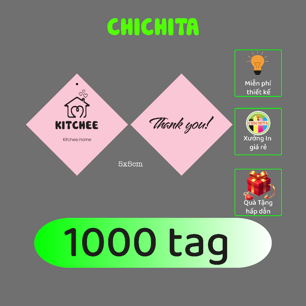 Combo 1000 Tag CHICHITA In Theo Yêu Cầu Kích Thước 5x5 cm ( COMBO KHÔNG KÈM DÂY)