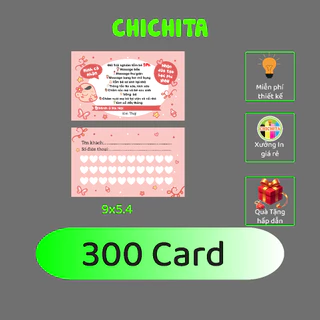 300 thẻ tích điểm, cardvidit CHICHITA thiết kế theo yêu cầu