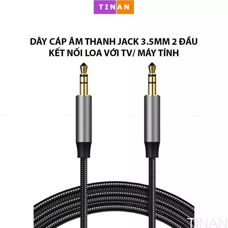 Dây Cáp Âm Thanh TINAN 2 Đầu Jack 3.5mm, 4 Khấc (3 Vạch),  3Khấc (2 Vạch), Dùng Kết Nối Điện Thoại Với Loa/ Xe Ô Tô