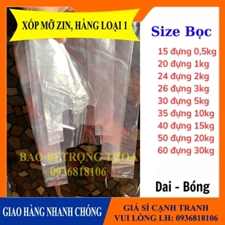 Túi xốp Zin bóng trong, zin mỡ nhiều size (1 kg)