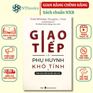 Sách - Giao tiếp với phụ huynh khó tính