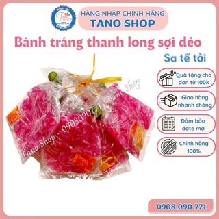 [Sỉ 10 bịch] Bánh tráng thanh long sợi dẻo sa tế tỏi | Ăn vặt ngon rẻ Tano