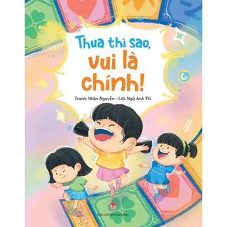 Sách-Thua thì sao, vui là chính (Kim Đồng)