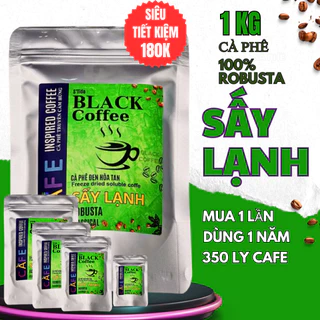 1KG Cà phê sấy lạnh Black Coffee, cafe hòa tan nguyên chất 100% Robusta