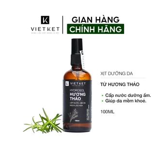 Hydrosol Hương Thảo VIETKET 100ml - Làm sáng da, làm chậm quá tình lão hoá da, cấp nước, dưỡng ẩm