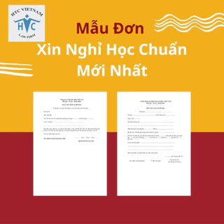 Mẫu Đơn Xin Nghỉ Học  Mới Nhất 2024 - Công Ty Luật HTC Việt Nam Hướng Dẫn Viết Đơn, Nộp Đơn