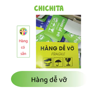 Decan - Tem Dán Hàng Dễ Vỡ, Xin Nhẹ Tay CHICHITA