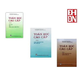 Sách - Combo Toán Học Cao Cấp Tập 1 + 2 + 3