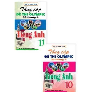Sách - (Combo 2 cuốn) Tổng Tập Đề Thi Olympic 30 Tháng 4 Môn Tiếng Anh Lớp 10 + 11 (cập nhật đề thi mới 2023) - HA