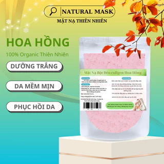 Mặt nạ bột dẻo hoa hồng đắp mặt, hữu cơ naturalmask 100% Organic từ thiên nhiên.