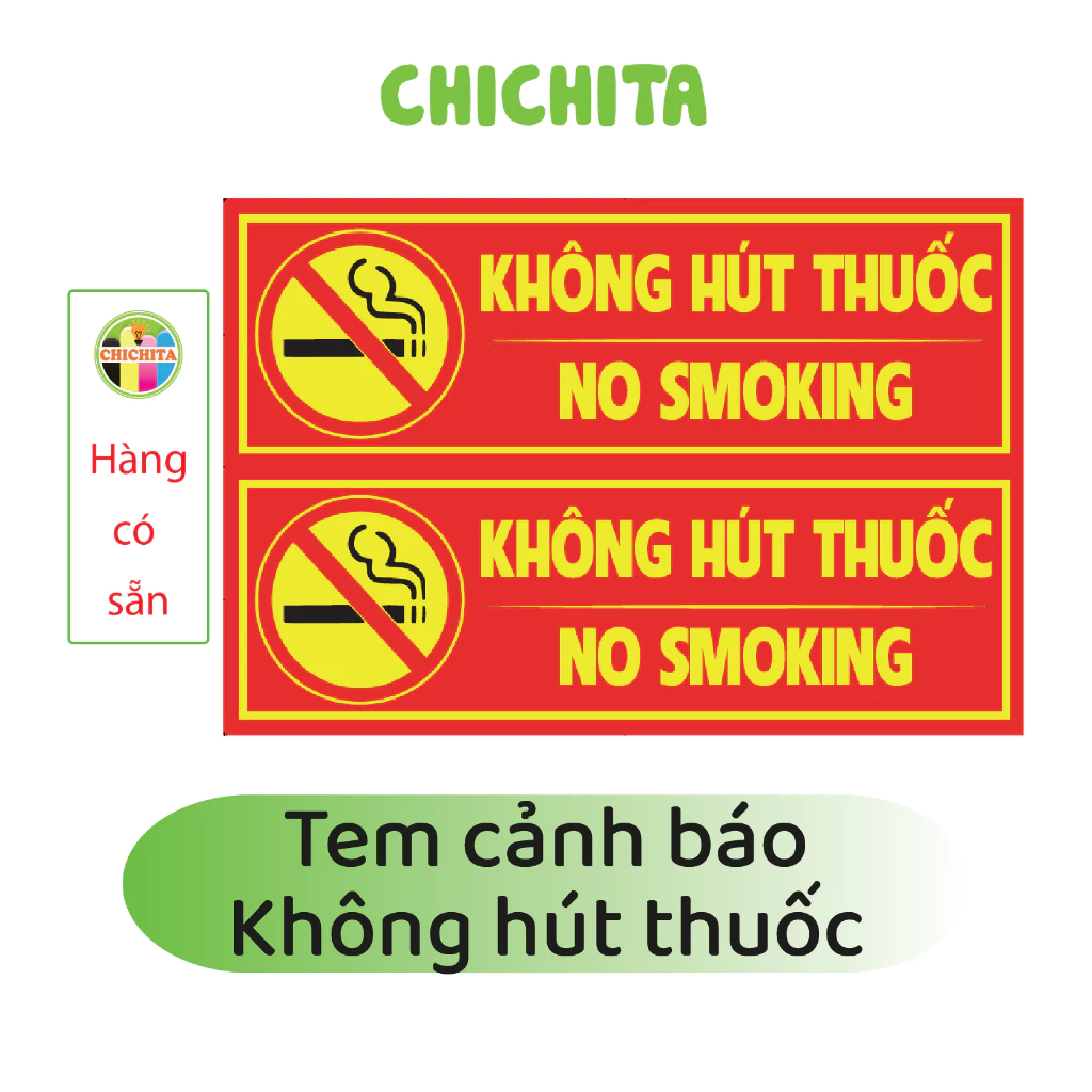 (Có sẵn) Tem decal Không Hút Thuốc 45x15cm CHICHITA