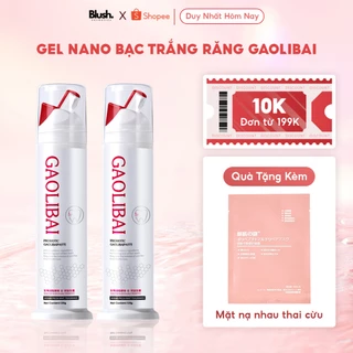 Gel Nano bạc GAOLIBAI - Đánh bật cao răng, sạch mảng bám, trắng răng, hơi thở thơm mát, trọng lượng 120g