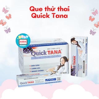 Que thử thai Quick Tana, que phát hiện thai sớm, test thai nhanh chóng, chính xác, hiệu quả, tiện lợi, dễ sử dụng, 1 que