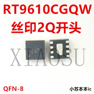 RT9610CGQW RT9610C 9610 2QQ 2QK 2Q ic nguồn trên bo mạch - Mới nguyên bản - Original NEW