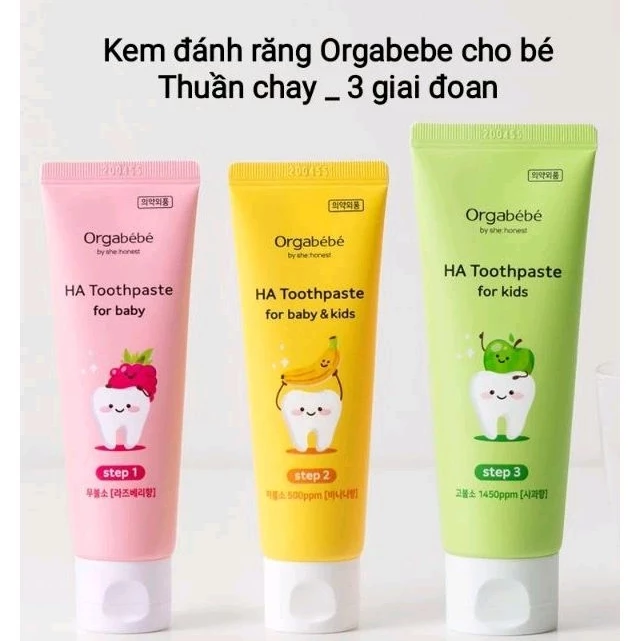 Kem đánh răng cho bé thuần chay Orgabebe Hàn quốc - 3 giai đoạn