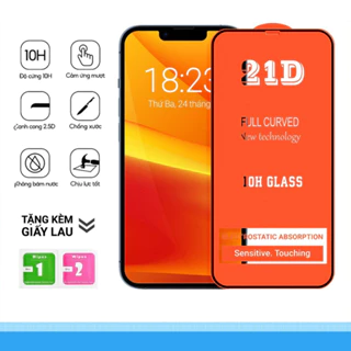 Kính Cường Lực Iphone 21D Full Màn X/XS/11/12/13/14/15/PRO/MAX/PRO MAX/PLUS - Tặng Kèm Giấy Lau Kính