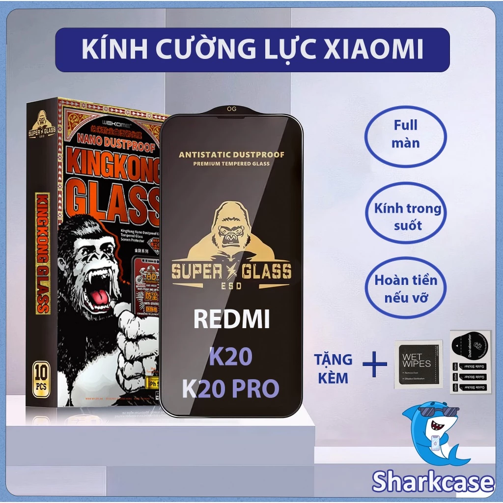 Kính cường lực Redmi K20 / K20 pro KINGKONG thế hệ mới full màn I Miếng dán bảo vệ màn hình điện thoại Xiaomi Rm