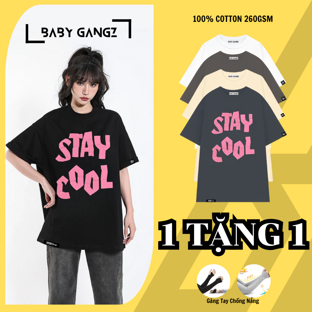 Áo Thun Unisex BABY GANGZ Premium 100% cotton, form rộng cổ tròn Basic Local Brand STAY COOL- M113