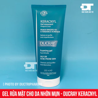 Gel Rửa Mặt Cho Da Nhờn Mụn - Ducray Keracnyl Gel Moussant 200ml