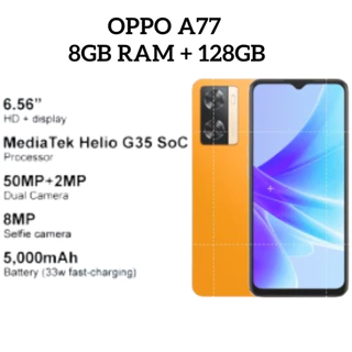 Oppo A77  8GB RAM + 128GB