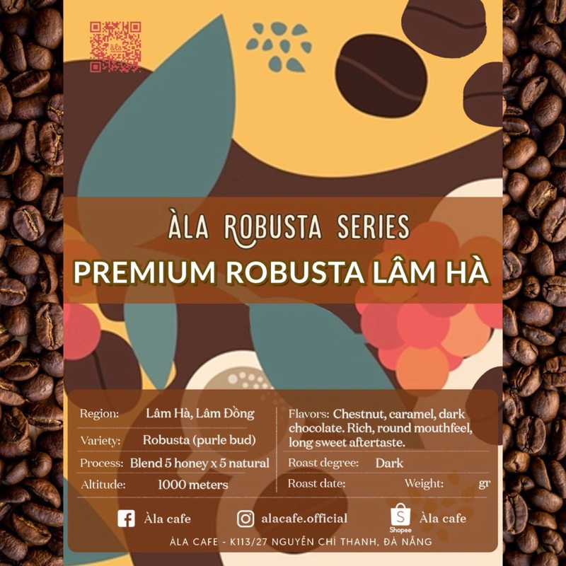 Cà phê Premium Robusta Lâm Hà Lâm Đồng pha phin/pha máy rang đậm vừa