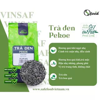 Trà đen Pekoe Vinsaf - Trà đen tiêu chuẩn xuất khẩu 500g