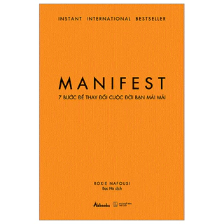 Sách - Manifest - 7 Bước Để Thay Đổi Cuộc Đời Bạn Mãi Mãi - AZ