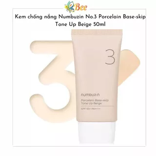 Kem chống nắng Numbuzin No.3 Porcelain Base-skip Tone Up Beige 50ml