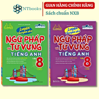 Sách - Combo 2 cuốn - GLOBAL SUCCESS - Luyện chuyên sâu ngữ pháp và từ vựng tiếng anh lớp 8 Tập 1 + Tập 2