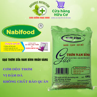 Gạo Thơm Nam Bình - Cơm dẻo thơm, vị đậm đà, bao 10kg