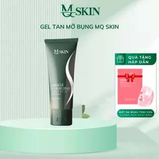 Gel Tan Mỡ Bụng MQ SKIN 100G