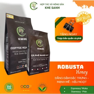 [GU ĐẮNG ĐẬM] 1KG Cà phê Robusta nguyên chất Khe Sanh (KAC)
