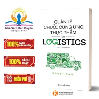 Sách - Quản lý chuỗi cung ứng thực phẩm và logistics