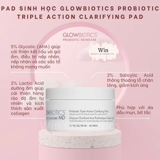 [ Hàng Cty] Toner pad sinh học Probiotic Triple Action Clarifying Pad Glowbiotics  kiểm soát nhờn- Wincosmetic