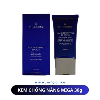 Kem BB chống nắng đẹp da SPF30+, PA+++ Miga 30g (mẫu mới 2024)