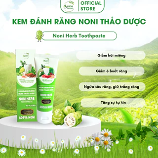 Kem đánh răng thảo dược NONI giảm hôi miệng hiệu quả, răng trắng sạch, không chưa flour, tốt cho người niềng răng