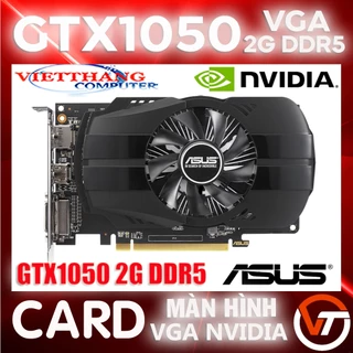 Card Màn Hình - VGA Asus GTX1050 2G DDR5 1 Fan ( Cũ - 2nd )